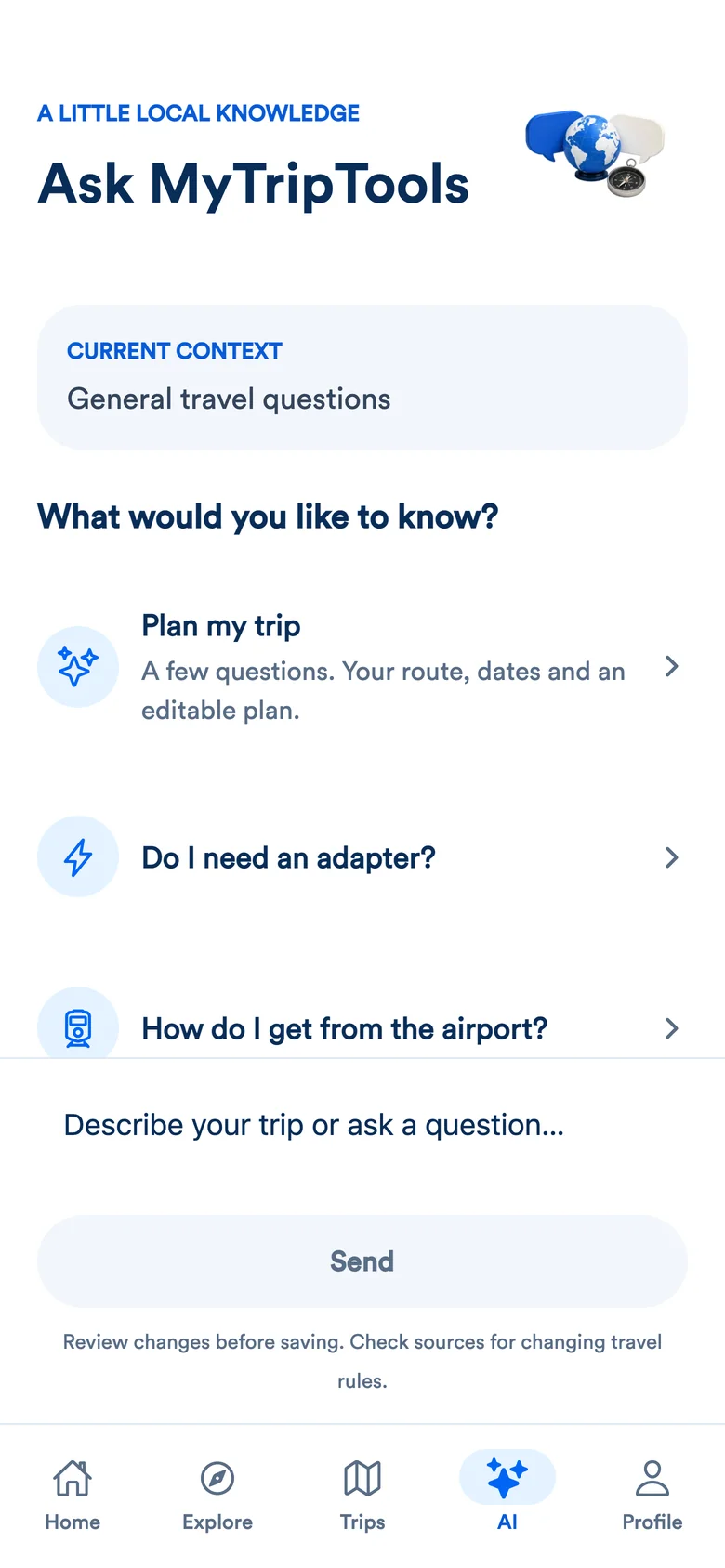 The Ask MyTripTools screen in the real app